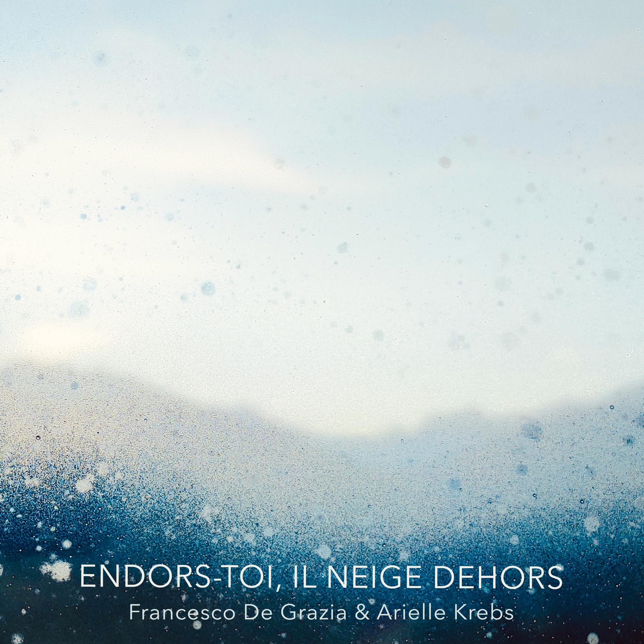 ENDORS-TOI, IL NEIGE DEHORS